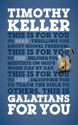 [God's Word for You 01] • Galatians for You